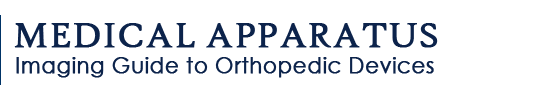 Medical Apparatus: Imaging Guide to Orthopedic Devices